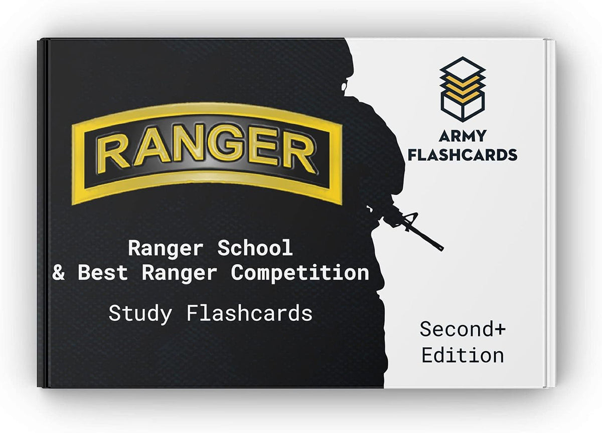 Ranger School And Best Ranger Competition Study Flashcards - Second Edition