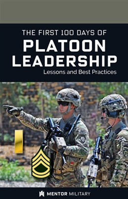 First 100 Days of Platoon Leadership