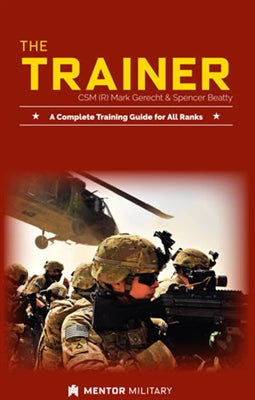 The Trainer: A Complete Training Guide for All Ranks