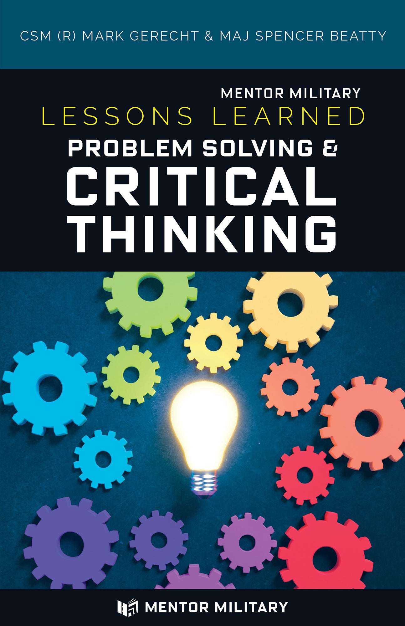Lessons Learned: Problem Solving & Critical Thinking