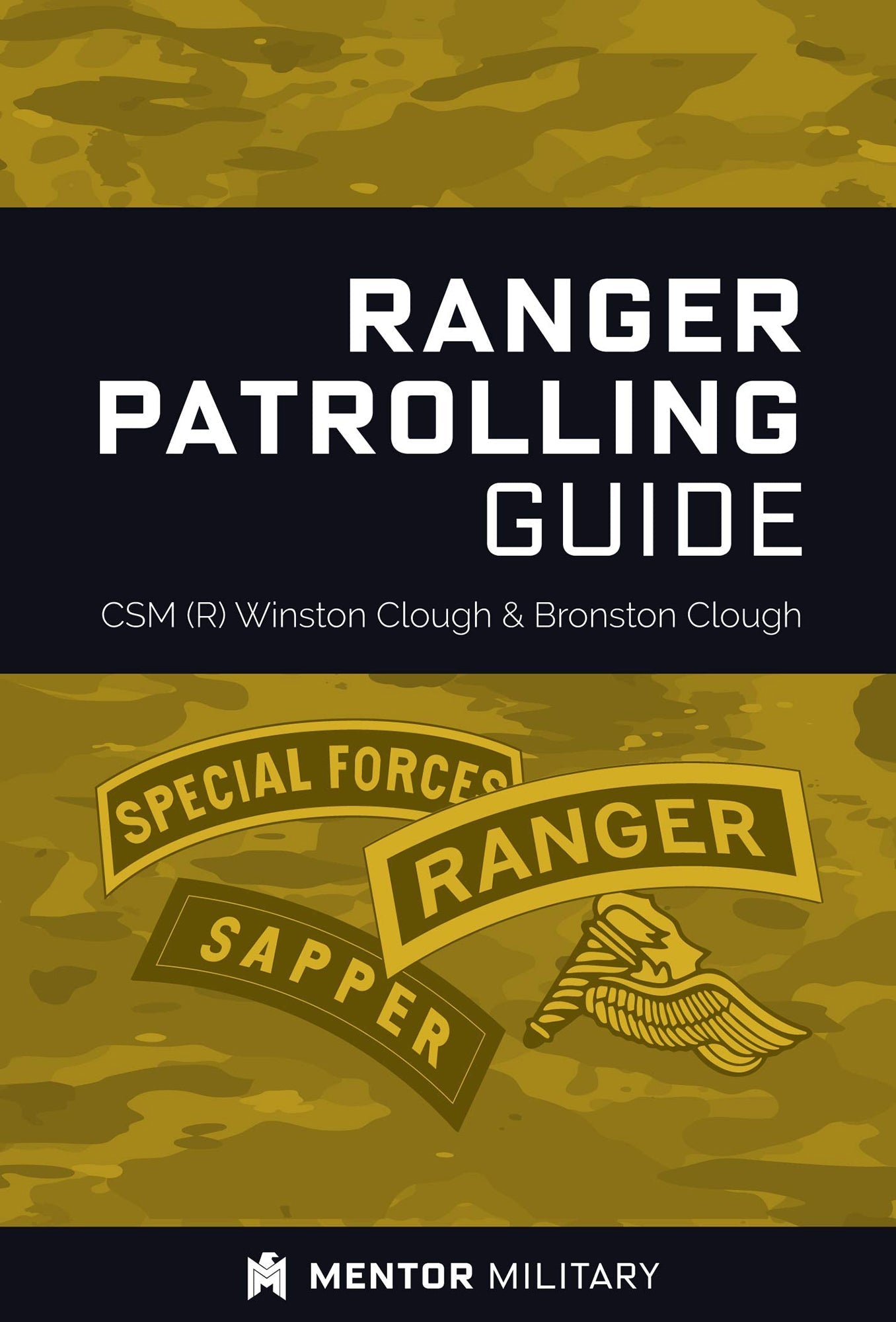 Comprehensive Ranger Patrolling Guide: Tactical Training and Techniques